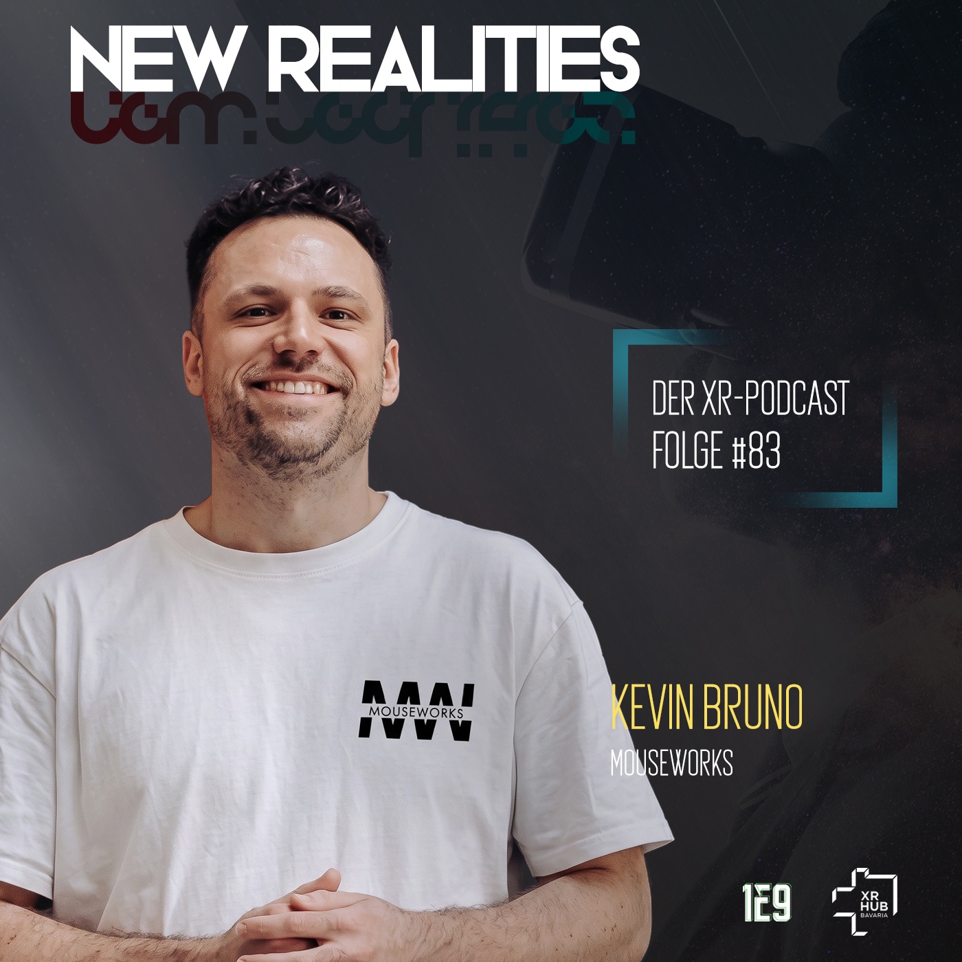 NEW REALITIES: DER XR-PODCAST – Folge #83: